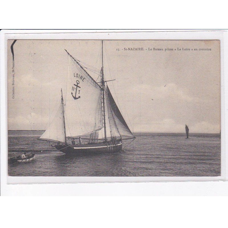 SAINT-NAZAIRE: le bateau pilote "la loire" en croisière  - très bon état