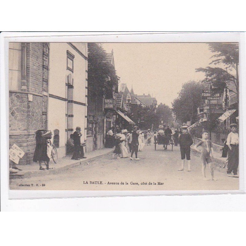 LA BAULE: avenue de la gare, côté de la mer - très bon état