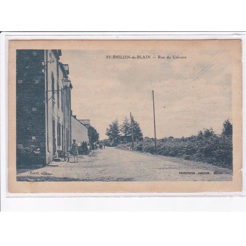 SAINT-EMILIEN-de-BLAIN: rue de calvaire - très bon état