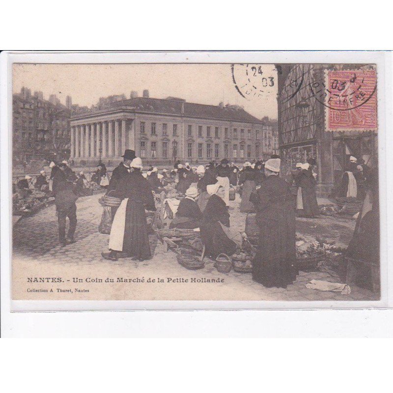 NANTES: un coin du marché de la petite hollande - très bon état