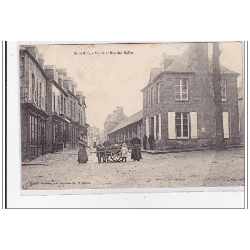 St-JAMES : mairie et rue des halles - tres bon etat