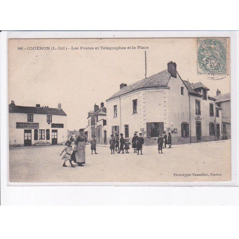 COUERON: les postes et télégraphes et la place - très bon état