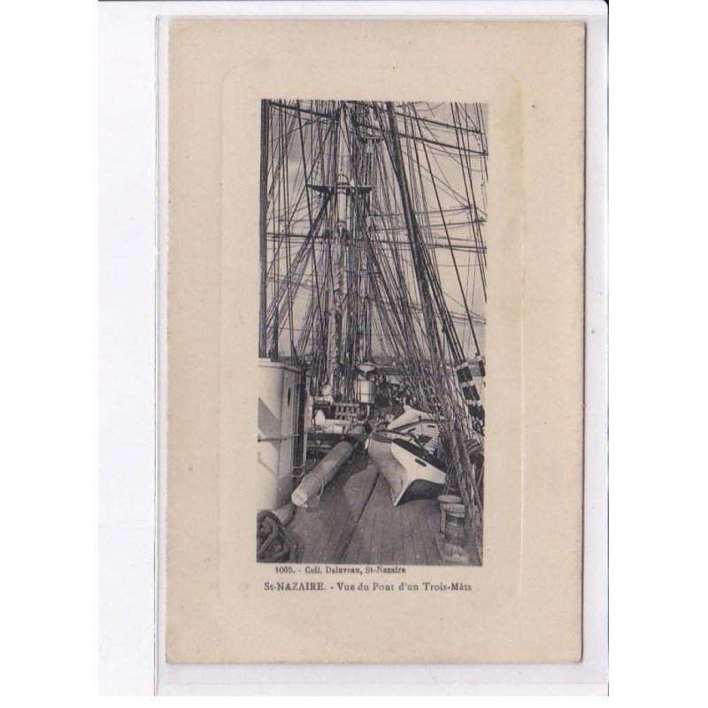 SAINT-NAZAIRE: vue du pont d'un trois-mâts - très bon état