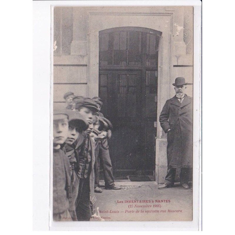 NANTES: les inventaires 1906, saint-louis, porte de la sacristie rue mascara - état