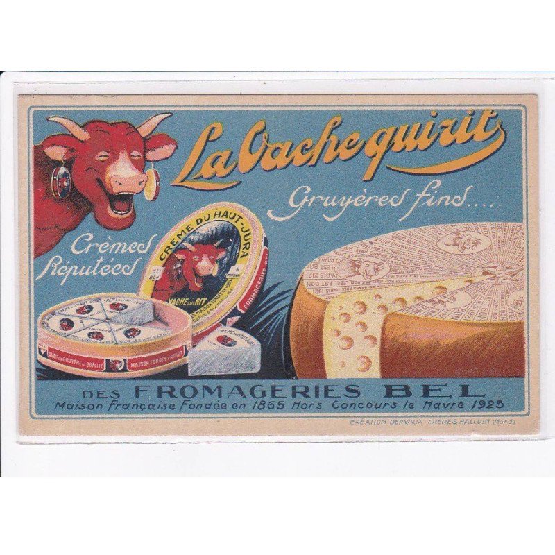 RABIER Benjamin: la vache qui rit, fromages fromageries bel maison française fondée en 1865 - très bon état