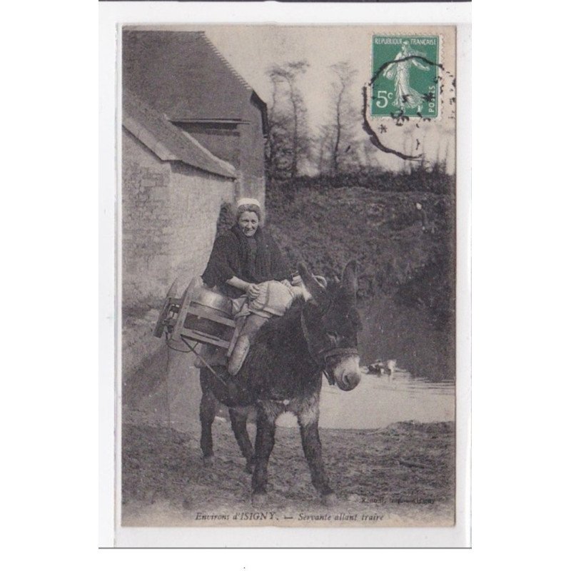 ISIGNY : servante allant traire - etat