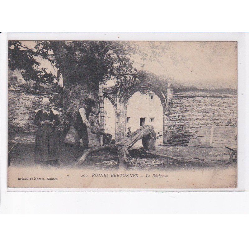 LOIRE ATLANTIQUE: ruines bretonnes, le bûcheron - très bon état