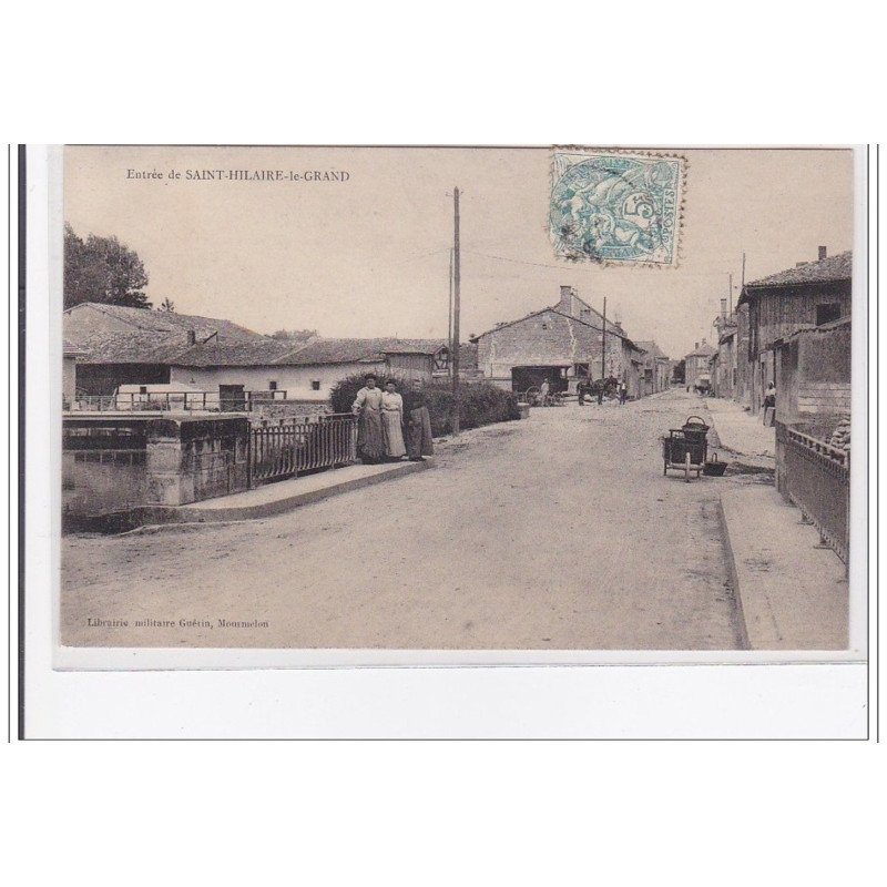 SAINT-HILAIRE-le-GRAND : vue generale - tres bon etat