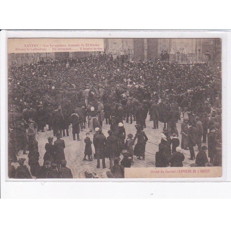 NANTES: les inventaires 22 février, devant la cathédrale - très bon état