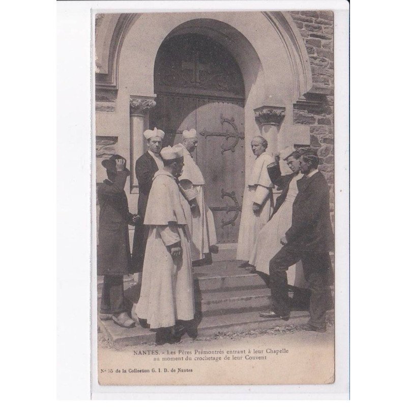 NANTES: les inventaires 1906, les pères prémontrés entrant à leur chapelle au moment du crochetage - très bon état