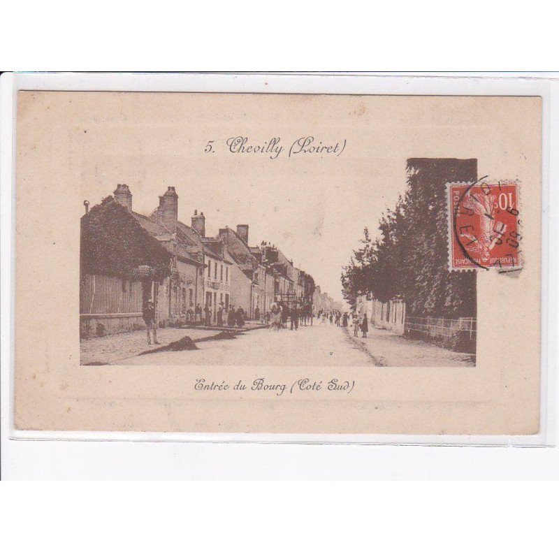 CHEVILLY: entrée du bourg (côté sud) - très bon état