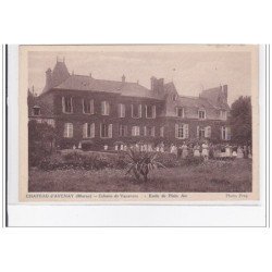 CHATEAU-D'AVENAY : coloni de vacances, ecole de plein air - tres bon etat