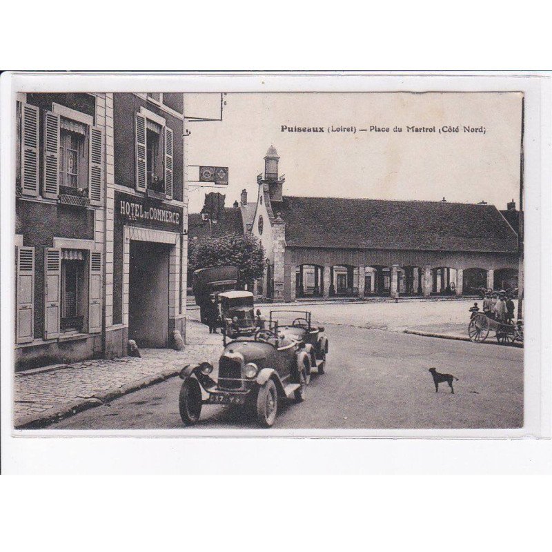 PUISEAUX: place du martroi (côté nord) automobile, camion, hôtel du commerce - très bon état