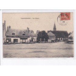 TRIGUERES: la place - très bon état