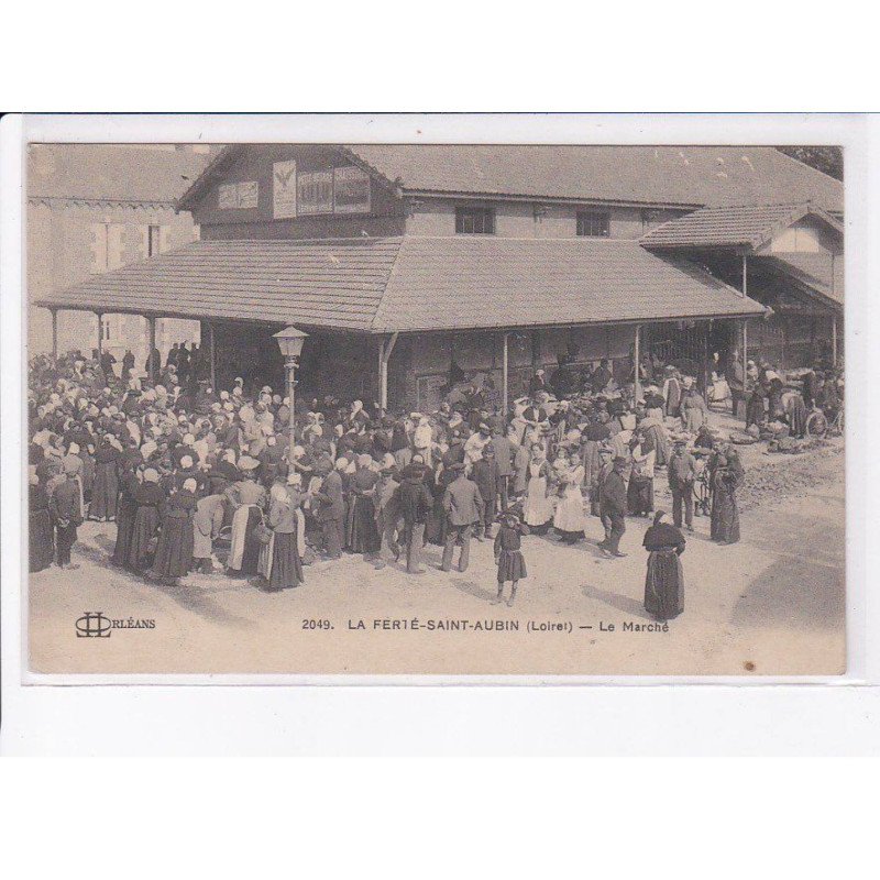 LA FERTE-SAINT-AUBIN: le marché - très bon état