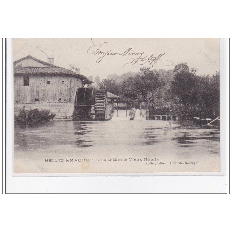 HEILT-le-MAURUPT : la chée et le vieux moulin - tres bon etat