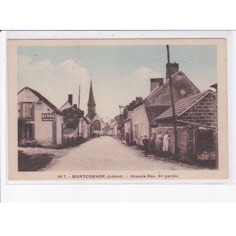 MONTCORBON: grande rue 1er partie - état