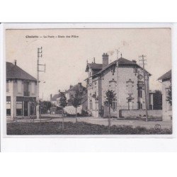 CHALETTE: la poste, école des filles - état