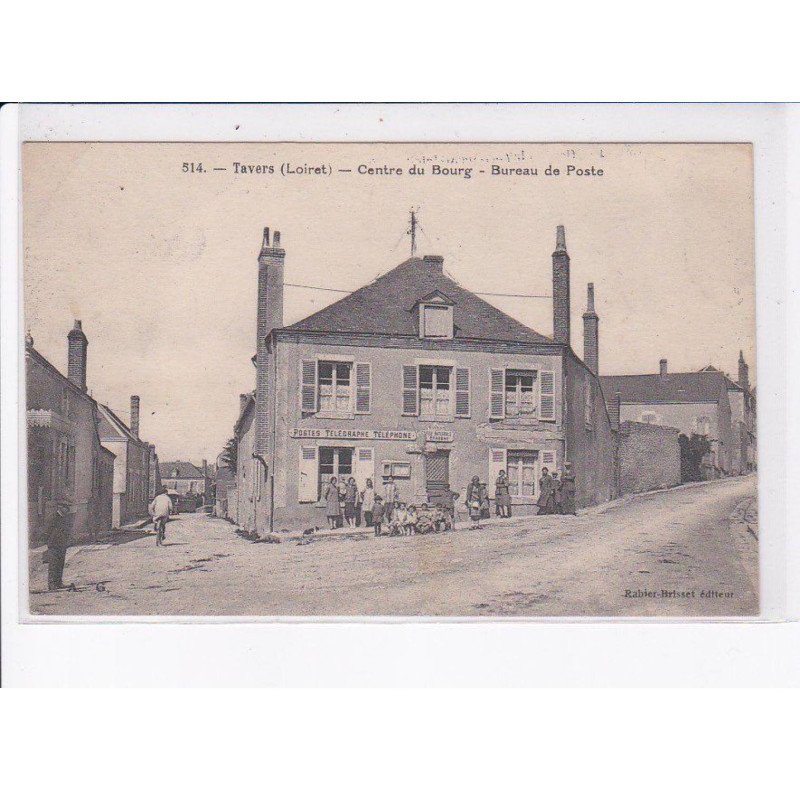 TAVERS: centre du bourg, bureau de poste - très bon état