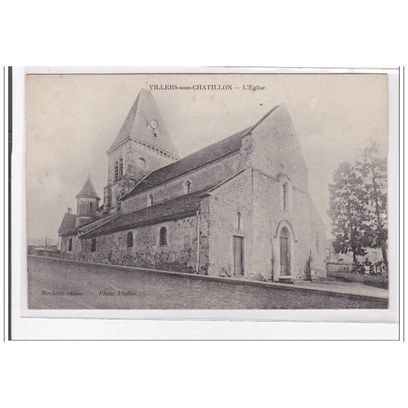 VILLERS-sur-CHATILLON : l'eglise - tres bon etat