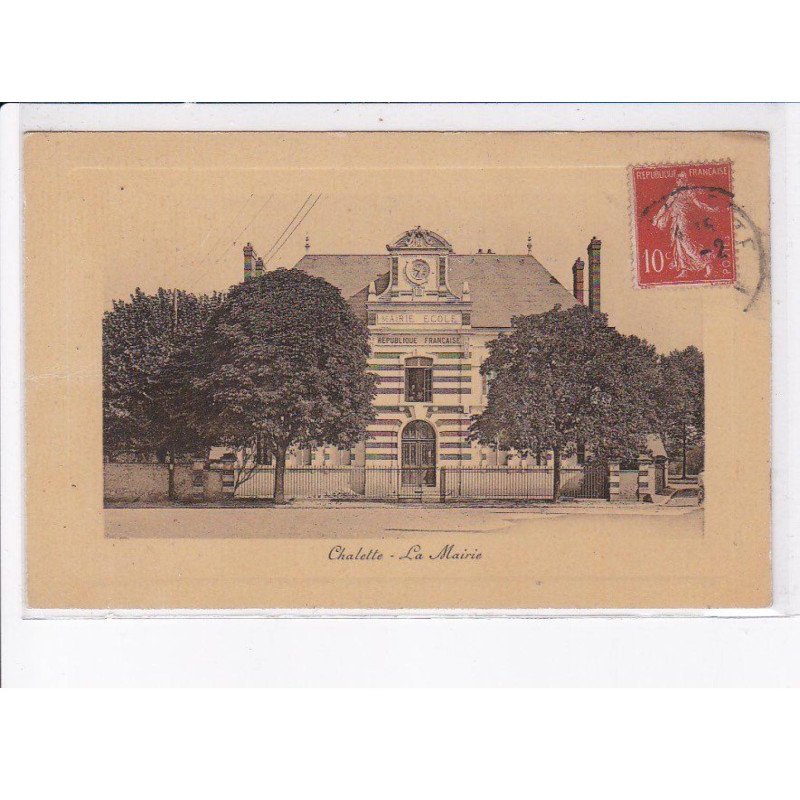 CHALETTE: la mairie - état