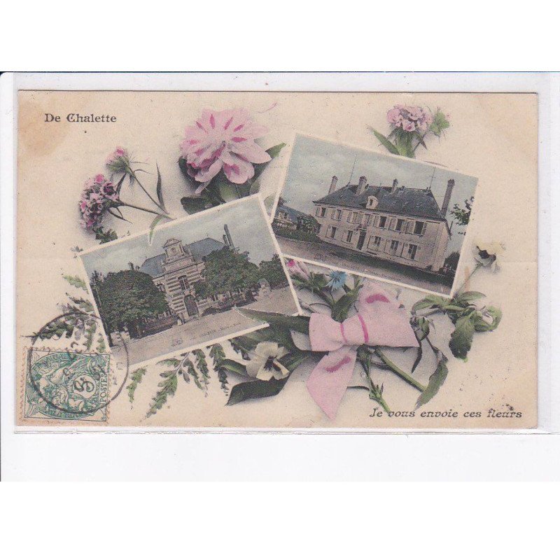 CHALETTE: je vous envoie ces fleurs - très bon état