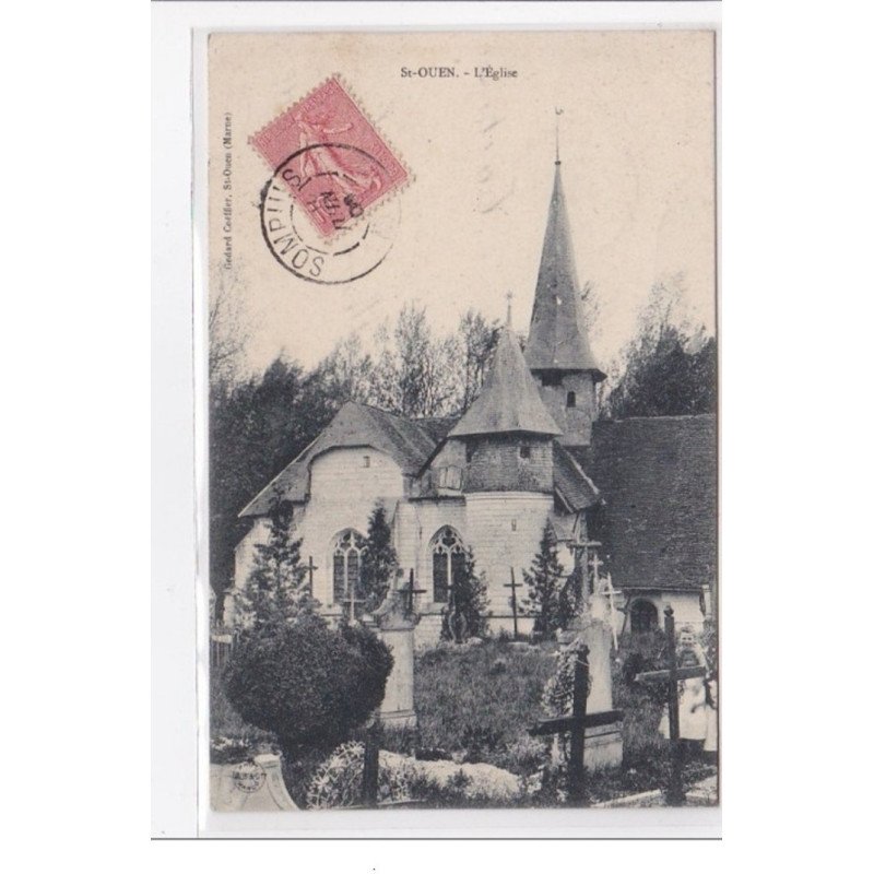 St-OUEN : l'eglise - tres bon etat