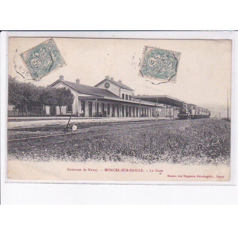 MONCEL-sur-SEILLE: la gare - très bon état