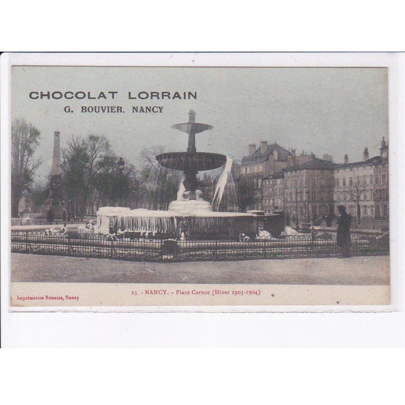 NANCY: chocolat lorrain, place carnot hiver 1903-1904 - très bon état
