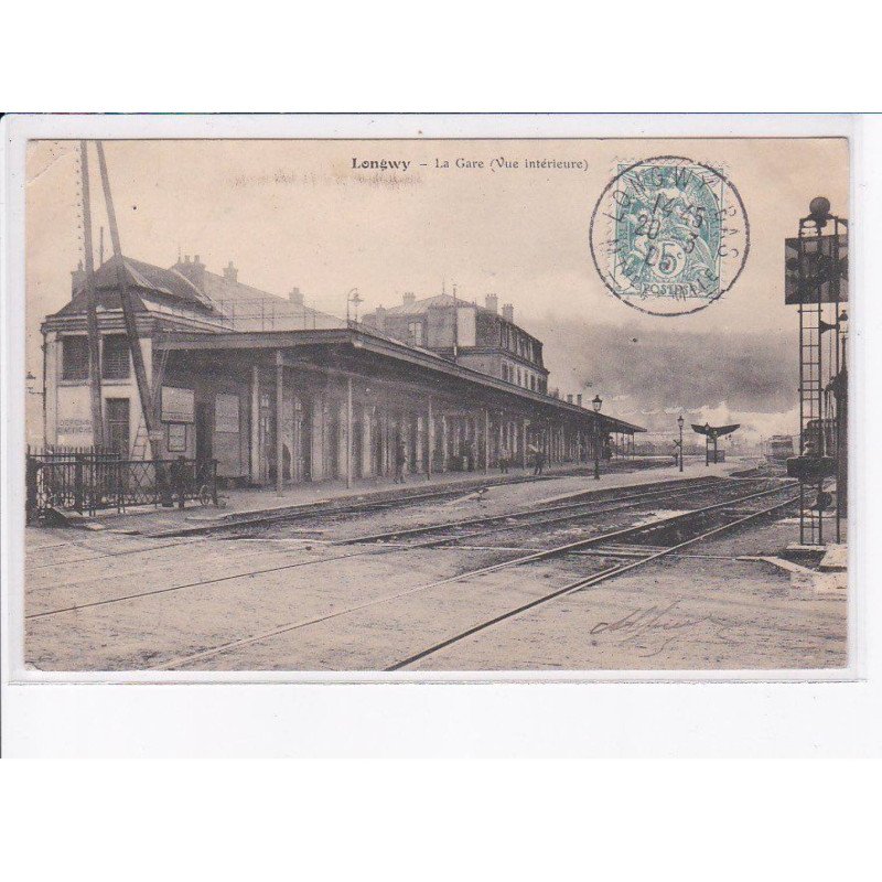 LONGWY: la gare (vue intérieiure) - très bon état