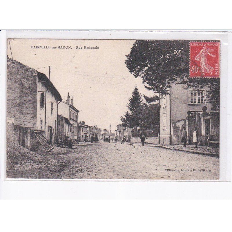 BAINVILLE-sur-MADON: rue nationale - très bon état