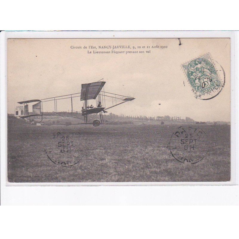 NANCY - JARVILLE: circuit de l'est, aviation, 1910, le lieutenant féquant prenant son vol - très bon état