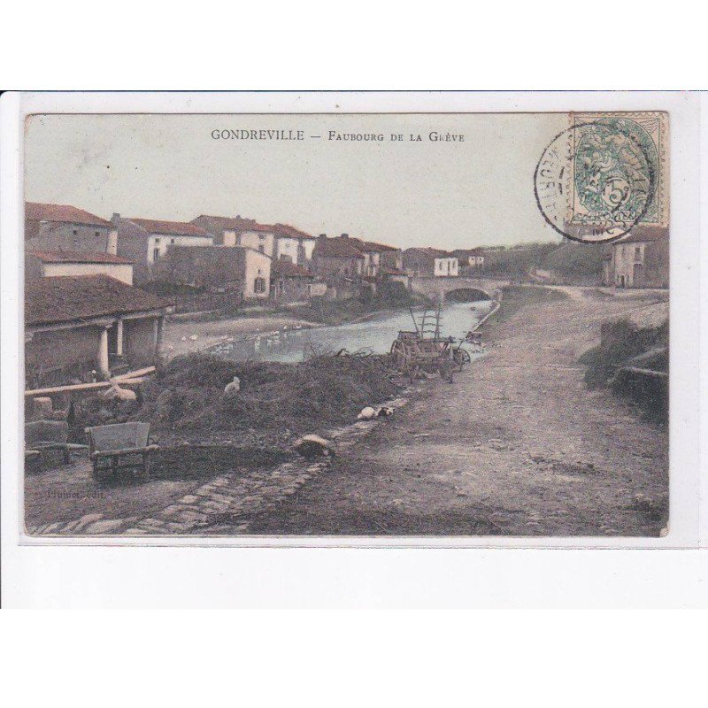 GONDREVILE: faubourg de la grève - très bon état