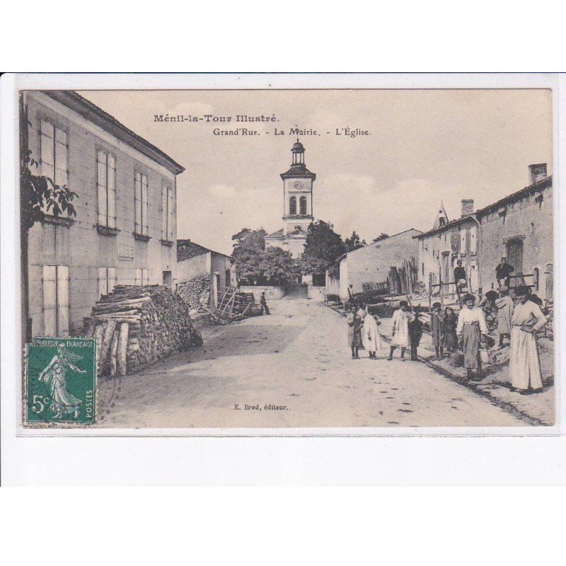 MENIL-la-TOUR: grand'rue la mairie l'église - très bon état