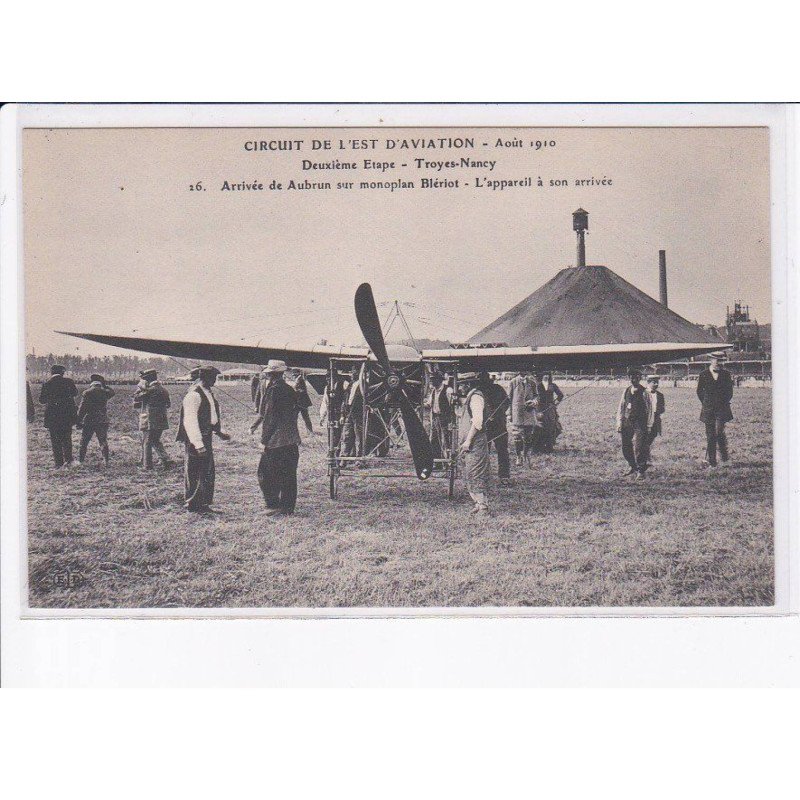 MEURTHE ET MOSELLE: circuit de l'est aviation 1910 deuxieme etape troyes-nancy arrivée de Aubrun - très bon état