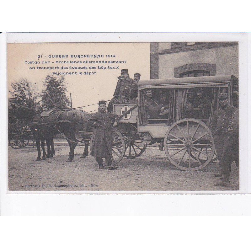 COETQUIDAN: ambulance allemande servant au transport des évacués des hôpitaux rejoignant le dépôt - très bon état