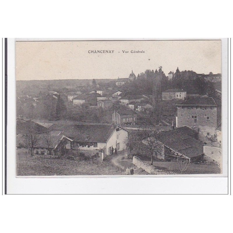 CHANCENAY : vue generale - tres bon etat