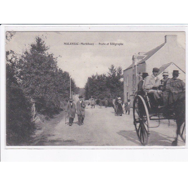 MALANSAC: poste et télégraphe - très bon état