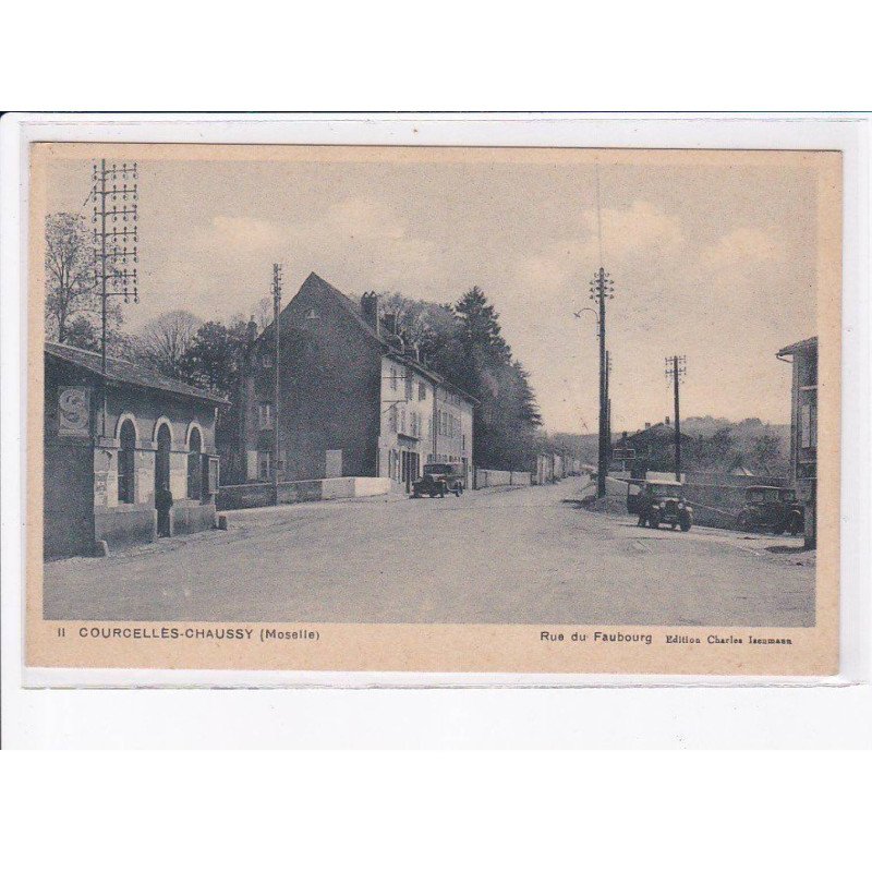COURCELLES-CHAUSSY: rue du faubourg - très bon état