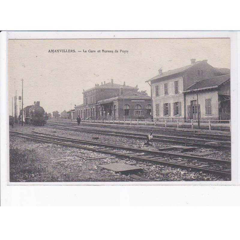 AMANVILLERS: la gare et bureau de poste, train - très bon état