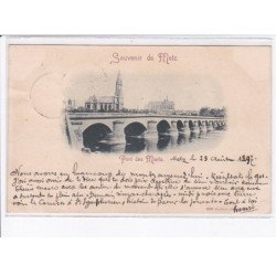 METZ: souvenir, pont des moris - très bon état