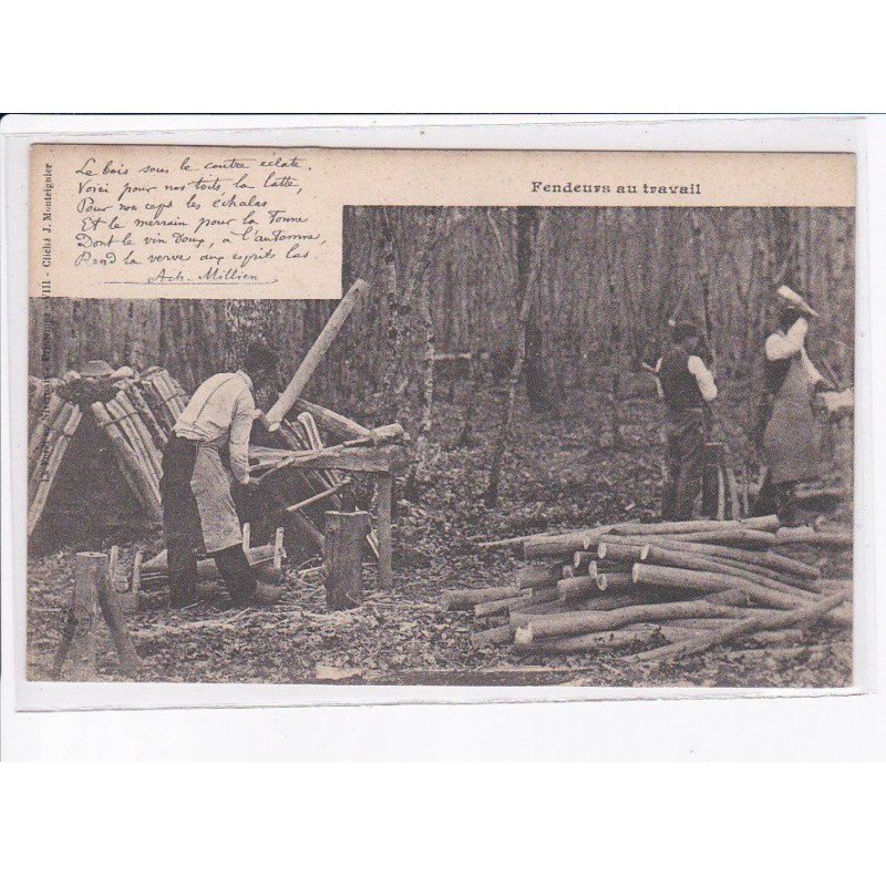 NIEVRE: fendeurs au travail, bois - très bon état