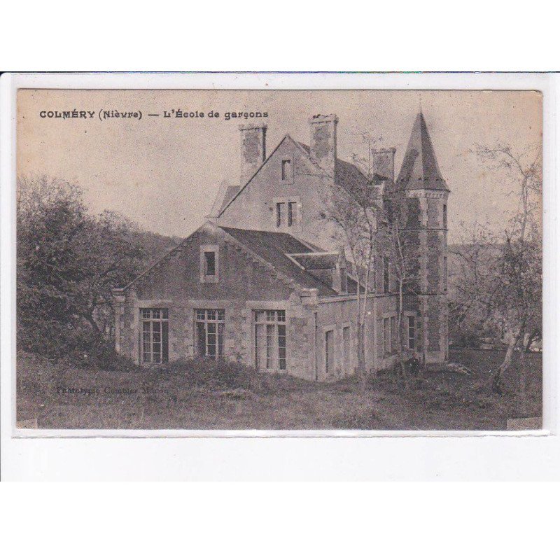 COLMERY: l'école de garçons - très bon état
