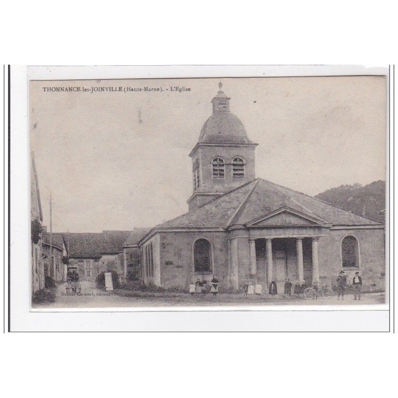 THONNANCE-les-JOINVILLE : l'eglise - tres bon etat