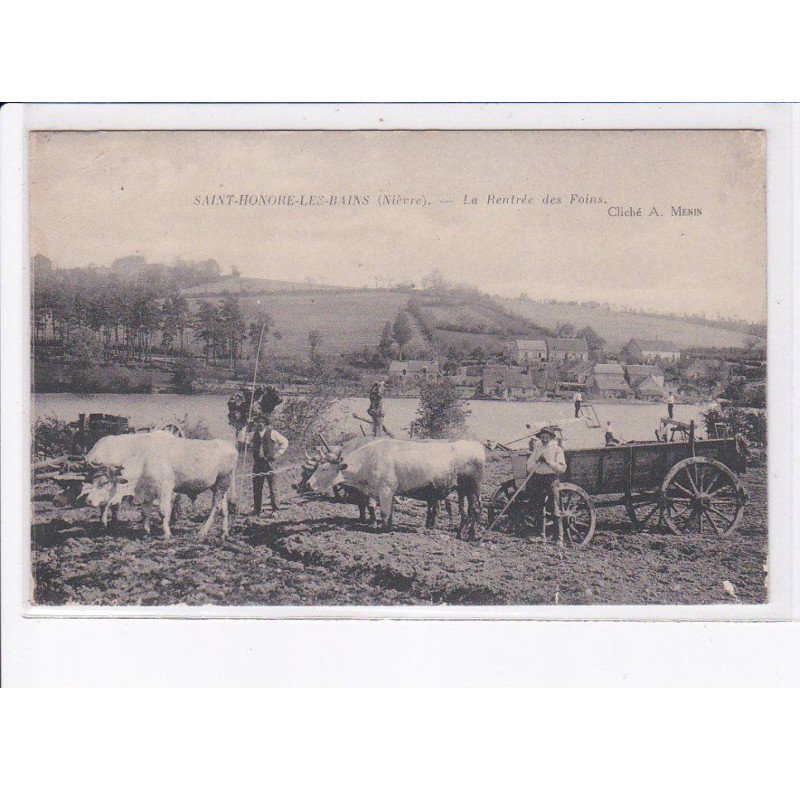 SAINT-HONORE-les-BAINS: la rentrée des foins, attelage boeufs - état