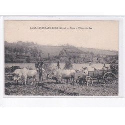 SAINT-HONORE-les-BAINS: étang et village du seu, attelage boeufs - très bon état