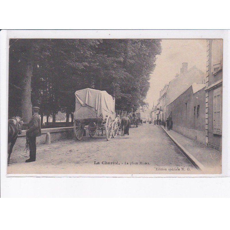LA CHARITE: la place misère, attelage - très bon état