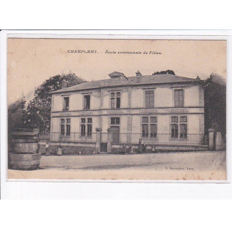 CHAMPLEMY: école communale de filles - état