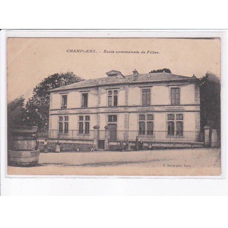 CHAMPLEMY: école communale de filles - très bon état