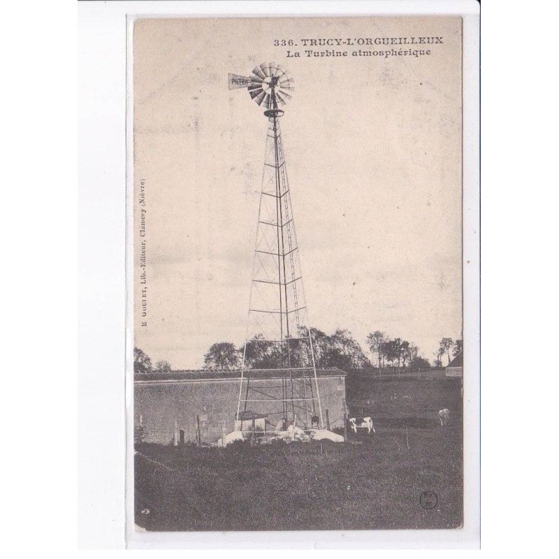 TRUCY-L'ORGUEILLEUX: la turbine atmosphérique, éolienne - très bon état